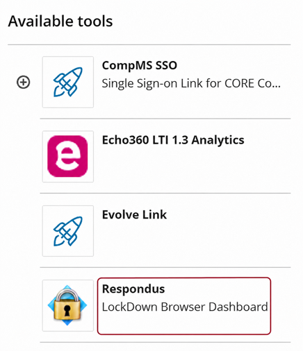 Blackboard Available tools list with Respondus LockDown Browser Dashboard outlined.
